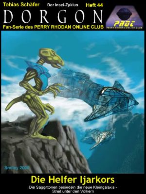 [Perry Rhodan - Dorgon 044] • [Insel - Zyklus 15] • Die Helfer Ijarkors